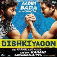 dishkiyaoon movie