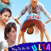 main toh hoon hi ulta movie