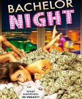 bachelor night movie