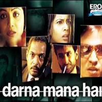 darna mana hai movie