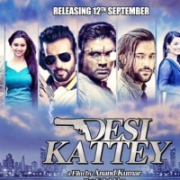 desi kattey movie