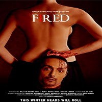 Fired (2010) Full Movie Watch Online HD Free Download