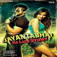 Jayantabhai Ki Luv Story (2013) Hindi Full Movie Watch Online HD Download