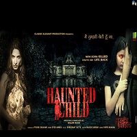 Haunted Child (2014) Full Movie Watch Online HD Free Download