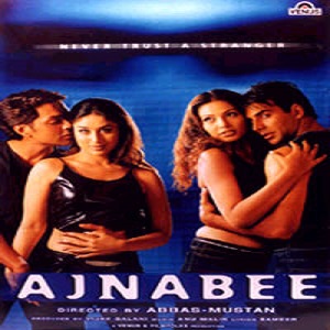 Ajnabee (2001) Full Movie Watch Online DVD Print Download