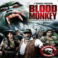 Blood Monkey (2007) Hindi Dubbed Full Movie Watch Online DVD Download