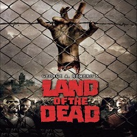 Land Of The Dead (2005) Watch Full Movie Online DVD Download