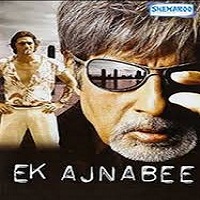 Ek Ajnabee (2005) Watch Full Movie Online DVD Free Download