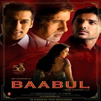 Baabul (2006) Hindi Watch Full Movie Online DVD Print Download