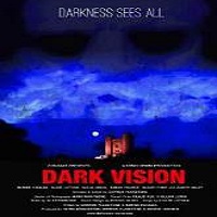Dark Vision (2015) Watch Full Movie Online DVD Print Download