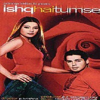Ishq Hai Tumse (2004) Watch Full Movie Online DVD Free Download