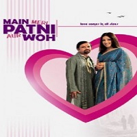 Main, Meri Patni Aur Woh (2005) Hindi Watch Full Movie Online DVD Download