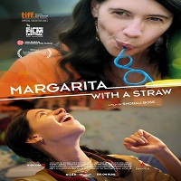 Margarita, with a Straw (2015) Watch Full Movie Online HD Download
