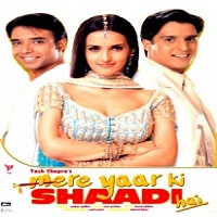 Mere Yaar Ki Shaadi Hai (2002) Hindi Watch Full Movie Online Free Download