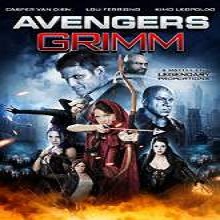 Avengers Grimm (2015) Watch Full Movie Online Free Download