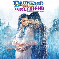 dilliwali zaalim girlfriend full movie