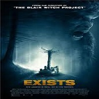 Exists (2014) Watch Full Movie Online DVD Print Free Download