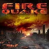 Firequake (2014) Watch Full Movie Online DVD Free Download