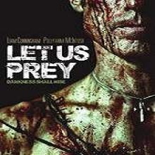 Let Us Prey (2014) Watch Full Movie Online DVD Free Download