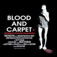 Blood and Carpet Full Movie