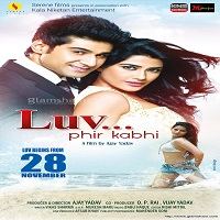 Luv Phir Kabhi (2015) Watch Full Movie Online HD Free Download