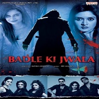 Badle Ki Jwala (2015) Hindi Dubbed Full Movie Watch Online HD Free Download