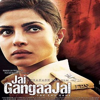 Jai Gangaajal 2016 Full Movie