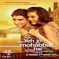 Yeh Jo Mohabbat Hai (2012) Hindi Full Movie Watch Online HD Print Free Download