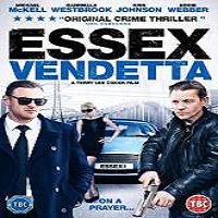 Essex Vendetta (2016) Full Movie Watch Online HD Print Quality Free Download