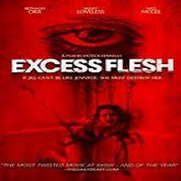 Excess Flesh 2015 Full Movie