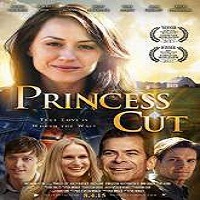 Princess Cut 2015 Full Movie