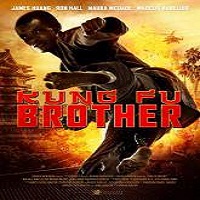 Kung Fu Brother 2015 Full Movie