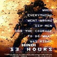 13 Hours (2016) Hindi Dubbed Full Movie Watch Online Free Download