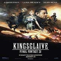 Kingsglaive Final Fantasy XV 2016 Full Movie