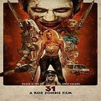 31 (2016) Full Movie