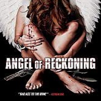 Angel of Reckoning (2016) Full Movie Watch Online HD Print Free Download