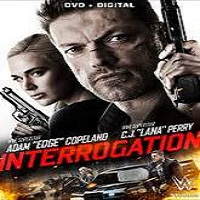 Interrogation (2016) Full Movie Watch Online HD Print Free Download