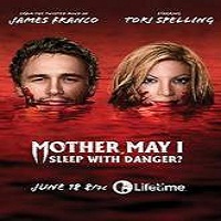 Mother, May I Sleep with Danger? (2016) Full Movie Watch Online Free Download