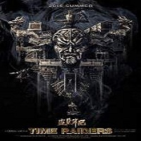 Time Raiders 2016 Full Movie