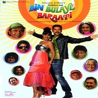 Bin Bulaye Baraati (2011) Hindi Full Movie Watch Online HD Print Free Download