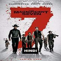 The Magnificent Seven (2016) Hindi Dubbed Full Movie Watch Online Free Download