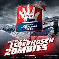 Attack of the Lederhosen Zombies 2016 Full Movie