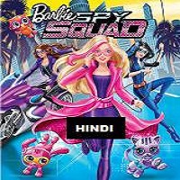 Barbie Spy Squad 2016 Hindi Dubbed Full Movie