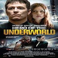 Hero of the Underworld (2016) Full Movie Watch Online HD Print Free Download