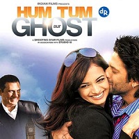Hum Tum Aur Ghost (2010) Full Movie Watch Online HD Print Free Download