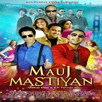 Mauj Mastiyan (2014) Full Movie Watch Online HD Print Free Download