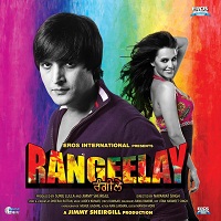 Rangeelay 2013 Punjabi Full Movie