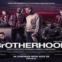 Brotherhood (2016) Full Movie Watch Online HD Print Free Download