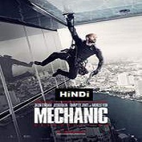 Mechanic Resurrection 2016 Hindi Dubbed