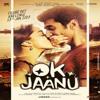 Ok Jaanu 2017 Full Movie